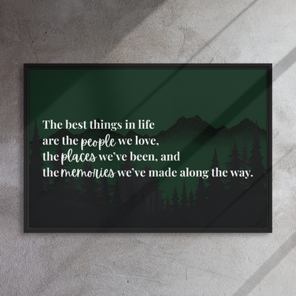 The Best Things in Life 24&quot; x 36&quot; Framed Canvas